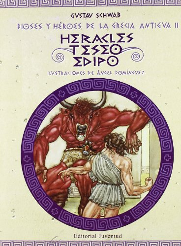 Stock image for Heracles, Teseo, Edipo : dioses y hroes de la grecia antigua II (CUENTOS UNIVERSALES) for sale by medimops