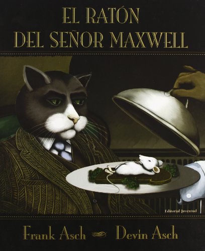 9788426134325: El raton del senor Maxwell (Albumes Ilustrados) (Spanish Edition)