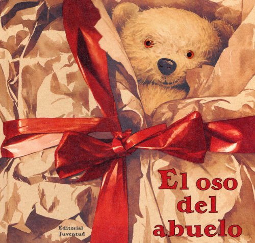 EL OSO DEL ABUELO (Spanish Edition) (9788426134387) by NEIL REED