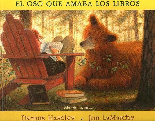 Beispielbild fr El Oso Que Amaba Los Libros/ the Bear Who Loves Books (Spanish Edition) zum Verkauf von SecondSale