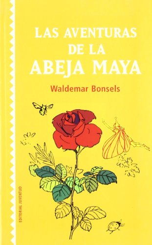 Stock image for Las aventuras de la abeja Maya/ The Adventures of Maya the Bee for sale by Revaluation Books