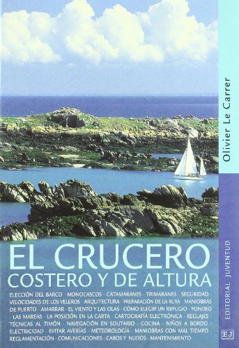 9788426135544: El crucero costero y de altura (TECNICOS)