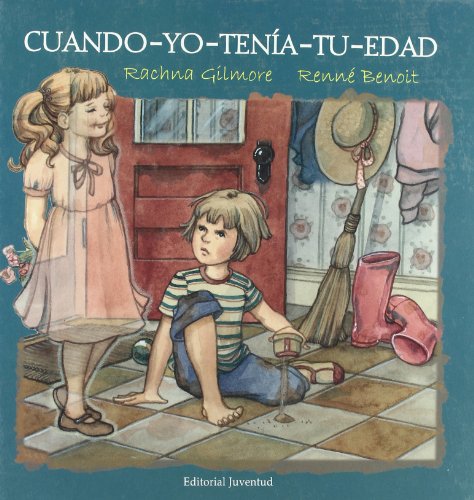 Beispielbild fr Cuando-Yo-Tenia-Tu-Edad zum Verkauf von ThriftBooks-Atlanta