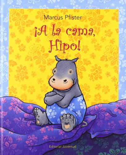 A la cama, Hipo (Spanish Edition) (9788426136732) by Pfister, Marcus