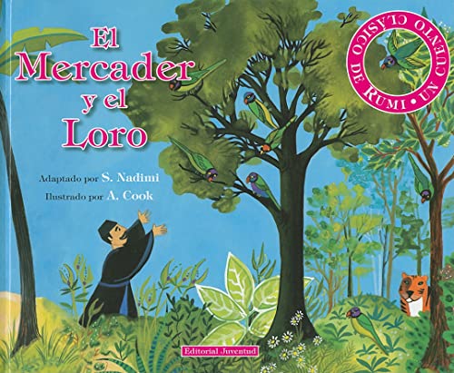 El mercader y el loro (Cuento Clasico de Rumi) - Cook, Ande