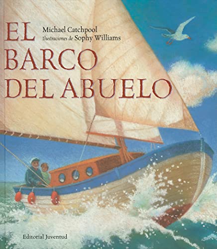 9788426137036: El barco del abuelo (Albumes) (Spanish Edition)