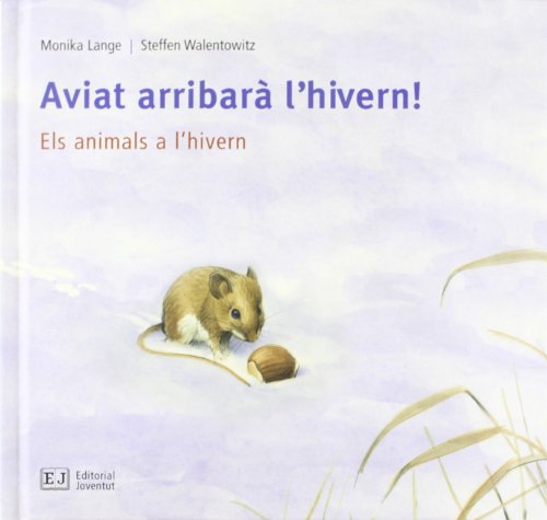 Stock image for AVIAT ARRIBARA L'HIVERN! for sale by KALAMO LIBROS, S.L.