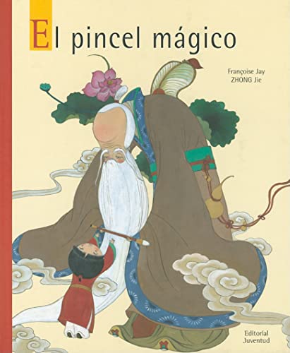 Beispielbild fr El pincel magico/ The Magic Brush zum Verkauf von Revaluation Books