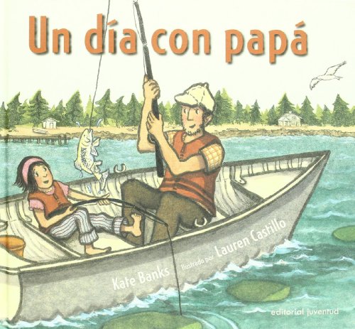Stock image for Un DA con Papá for sale by Better World Books: West