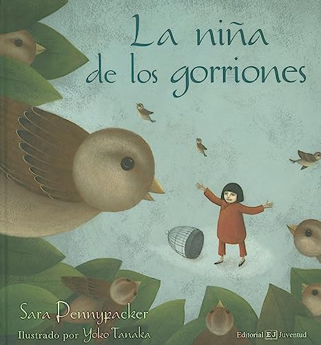 La niÃ±a de los gorriones (Spanish Edition) (9788426137715) by Pennypacker, Sara