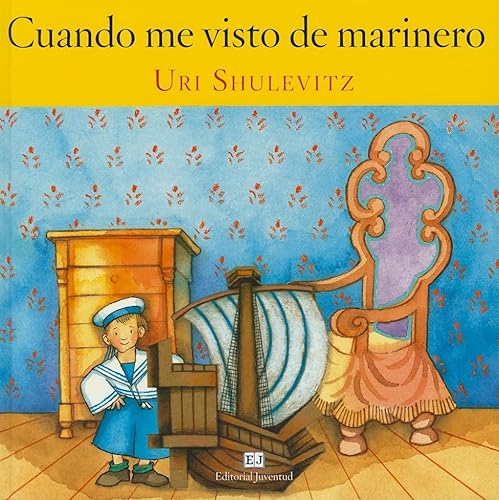 9788426137739: Cuando me visto de marinero (Spanish Edition)