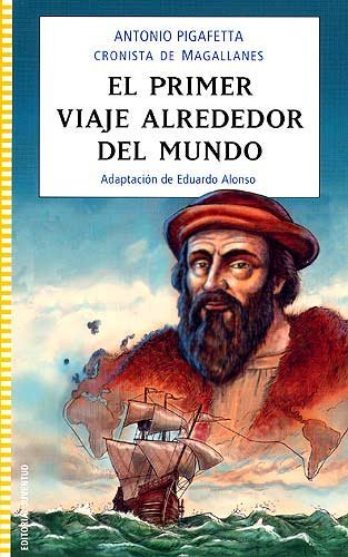 Imagen de archivo de PRIMER VIAJE ALREDEDOR DEL MUNDO, EL a la venta por KALAMO LIBROS, S.L.