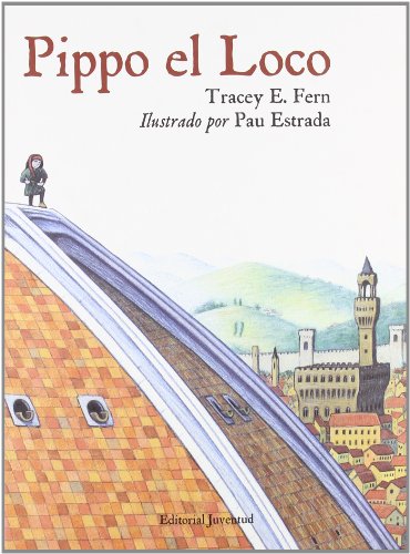 9788426137838: Pippo el Loco / Filippo Brunelleschi