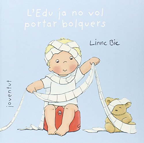 Beispielbild fr L'EDU JA NO VOL PORTAR BOLQUERS zum Verkauf von KALAMO LIBROS, S.L.