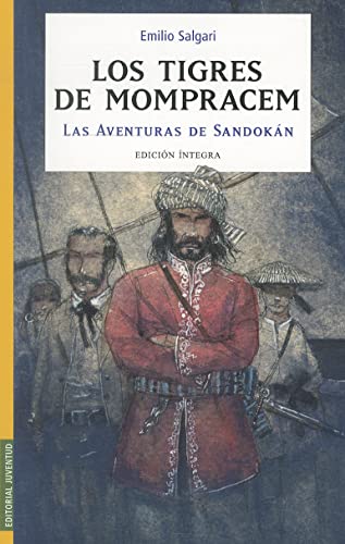 9788426138217: Los Tigres De Mompracem / The Tigers of Mompracem