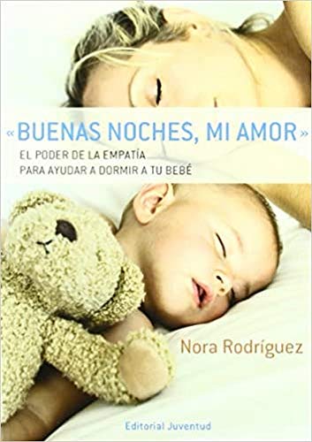 Stock image for Buenas noches, mi amor for sale by medimops