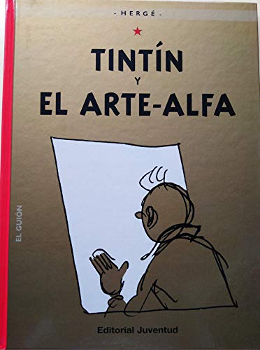 Imagen de archivo de Tint?n y el Arte-Alfa (carton?) (Spanish Edition) a la venta por SecondSale