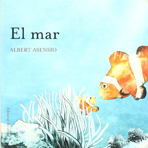 Imagen de archivo de El mar (DONDE VIVEN LOS ANIMALES) (Spanish Edition) a la venta por SecondSale
