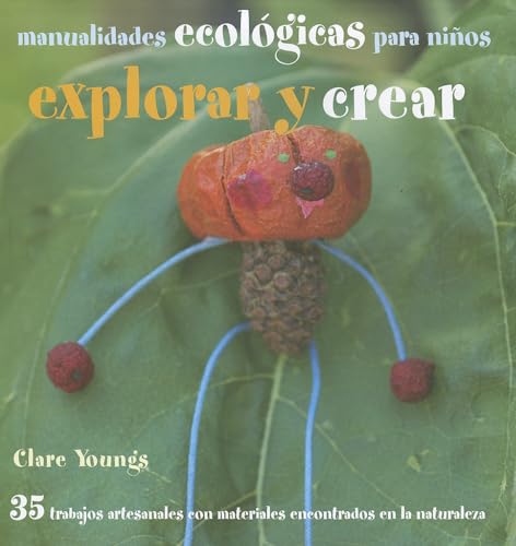 9788426138873: Explorar y crear (Spanish Edition)
