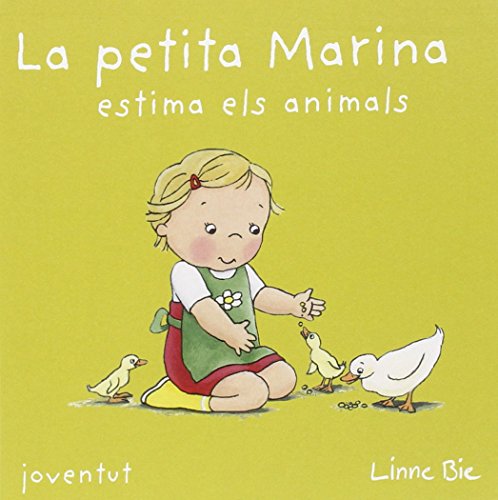 Beispielbild fr La petita Marina estima els animals zum Verkauf von AG Library