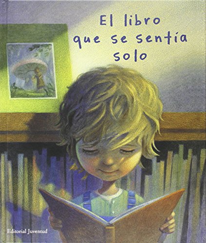 Stock image for El libro que se sentia solo (ALBUMES ILUSTRADOS) (Spanish Edition) for sale by Irish Booksellers