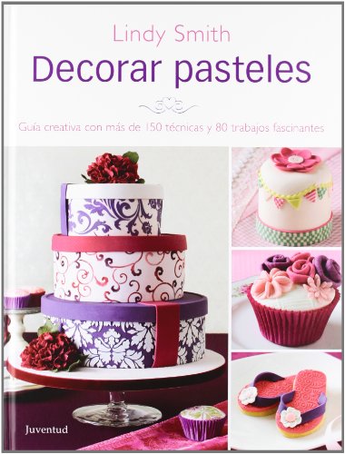 Stock image for Decorar pasteles (Spanish Edition) for sale by Books of the Smoky Mountains