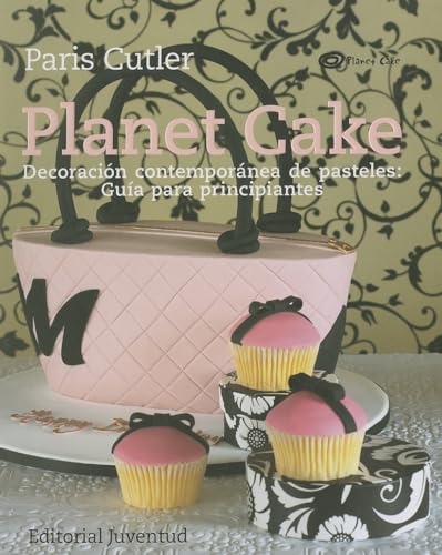 Beispielbild fr Planet Cake (REPOSTERIA DE DISEO) zum Verkauf von medimops