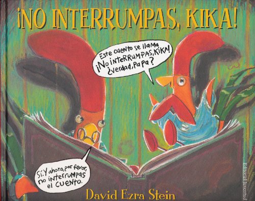 Stock image for NO INTERRUMPAS, KIKA (Spanish Edition) for sale by Front Cover Books