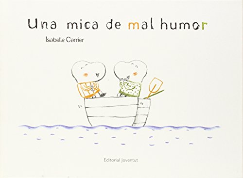 Imagen de archivo de Una mica mal humor (ALBUMES ILUSTRADOS) a la venta por medimops