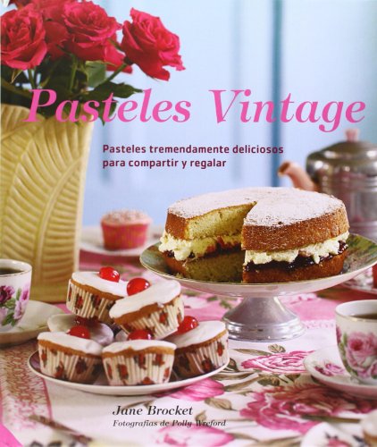 Stock image for Pasteles vintage (Spanish Edition) for sale by mountain