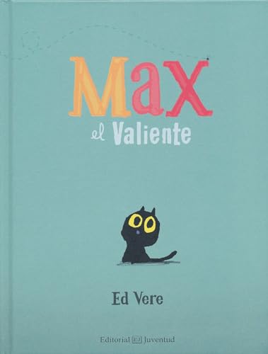 Stock image for Max El Valiente- Max the Brave for sale by WorldofBooks