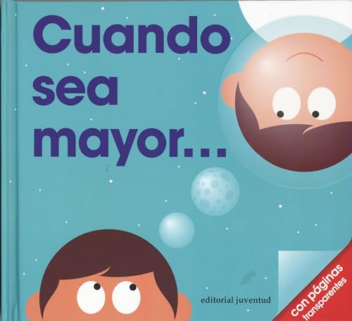 Imagen de archivo de Cuando sea mayor. (Spanish Edition) a la venta por Better World Books: West