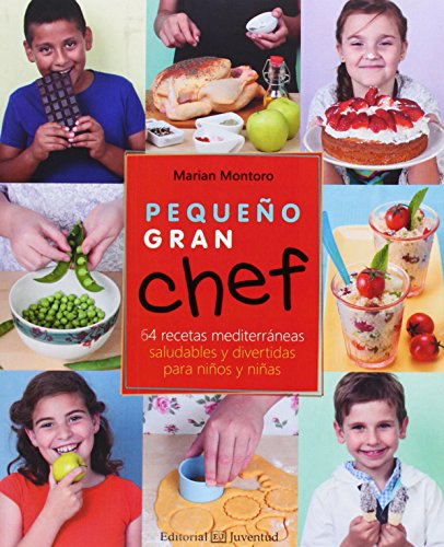 9788426141149: Pequeo gran chef / Great Little Chef: 64 Recetas Mediterraneas Saludables Y Divertidas Para Ninos Y Ninas
