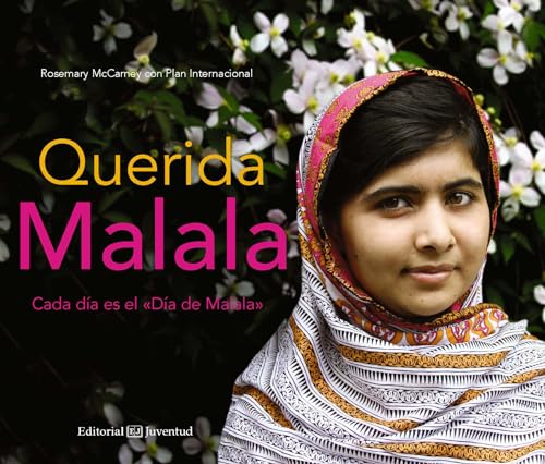 Beispielbild fr QUERIDA MALALA Every Day Is Malala Day zum Verkauf von Better World Books