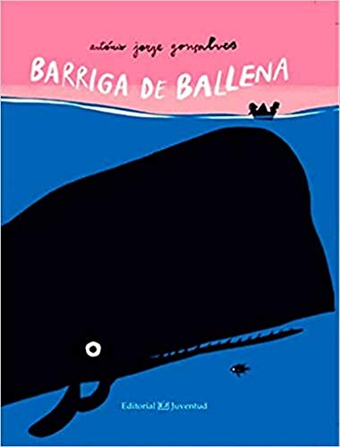 Stock image for BARRIGA DE BALLENA for sale by KALAMO LIBROS, S.L.