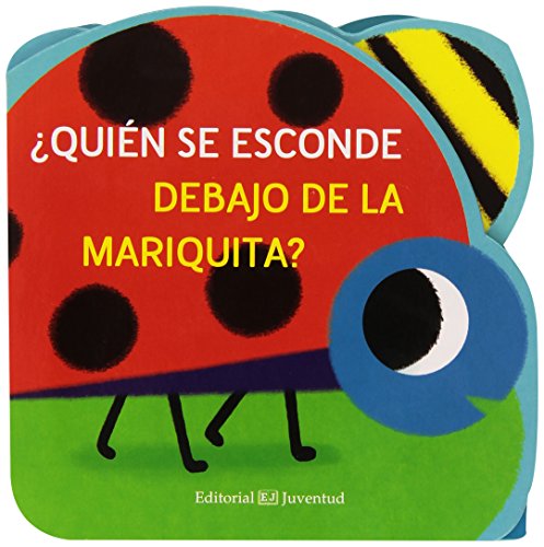 Stock image for QUIEN SE ESCONDE DEBAJO DE LA MARIQUITA? for sale by Hilando Libros