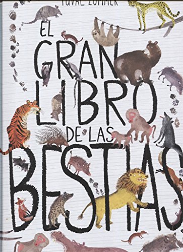 Stock image for EL GRAN LIBRO DE LAS BESTIAS for sale by Zilis Select Books