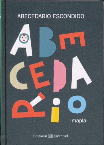 Stock image for Abecedario escondido (Spanish Edition) for sale by Dream Books Co.