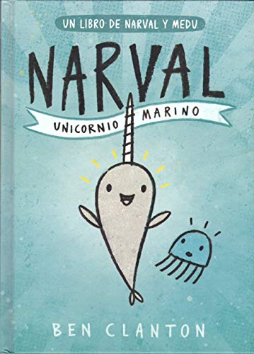 9788426145116: Narval/ Narwhal: Unicornio Marino / Unicorn of the Sea