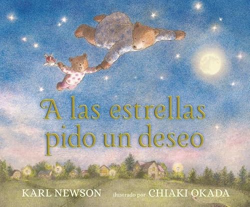 Beispielbild fr A LAS ESTRELLAS PIDO UN DESEO zum Verkauf von KALAMO LIBROS, S.L.