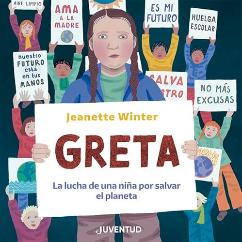 9788426146410: Greta: La Lucha De Una Nina Por Salvar El Planeta/ A Girl's Fight to Save the Planet