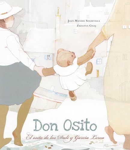 Imagen de archivo de Don Osito, El Osito De Los Dali y Garcia Lorca a la venta por Take Five Books