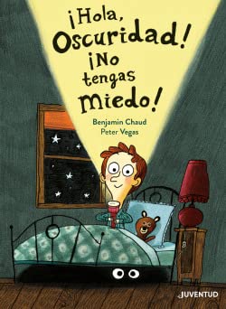 Beispielbild fr ¡Hola, Oscuridad! ¡No Tengas Miedo! zum Verkauf von ThriftBooks-Atlanta