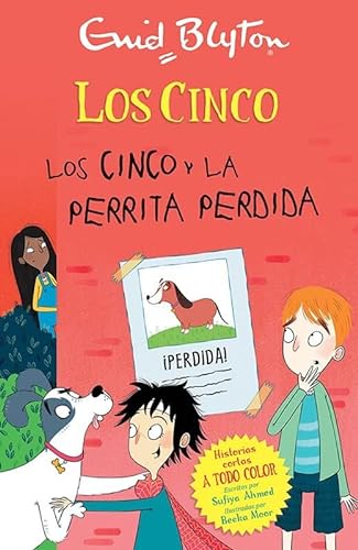 Stock image for Los Cinco y la perrita perdida/ Runaway Dog -Language: Spanish for sale by GreatBookPrices