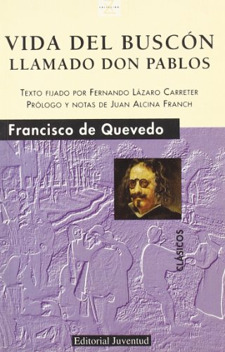 Imagen de archivo de Vida del buscn llamado don Pablos (CLASICOS) a la venta por medimops