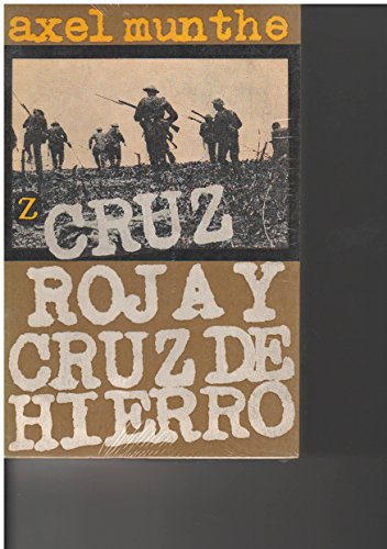 Beispielbild fr Cruz Roja y Cruz de Hierro zum Verkauf von Tik Books ME