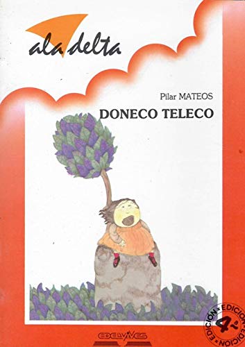 Imagen de archivo de Doneco Teleco (Coleccin AlaDelta) a la venta por Erase una vez un libro