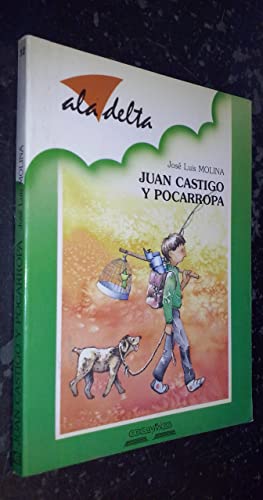 Imagen de archivo de Juan Castigo Y Pocarropa a la venta por NOMBELA LIBROS USADOS