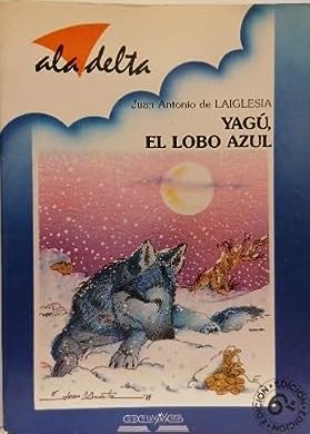 Beispielbild fr Yagu, el lobo azul zum Verkauf von Ammareal