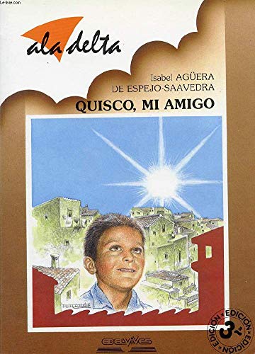 Imagen de archivo de Quisco, mi amigo a la venta por medimops